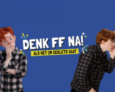 Denk ff na! als het om geklets gaat